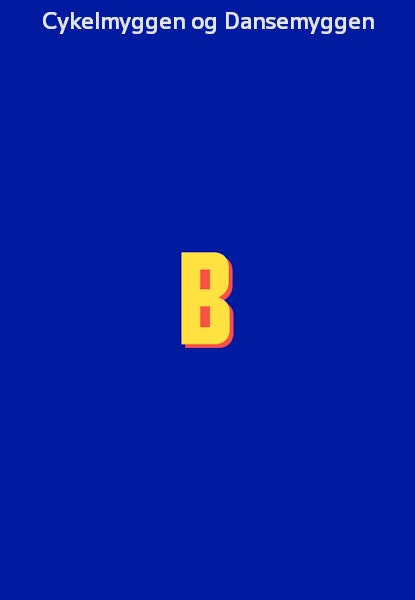 Cykelmyggen og Dansemyggen