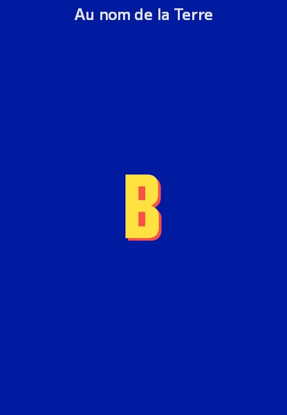 Au nom de la Terre