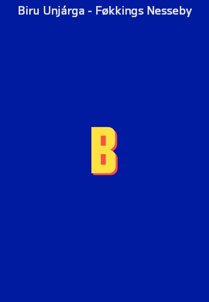 Biru Unjárga - Føkkings Nesseby