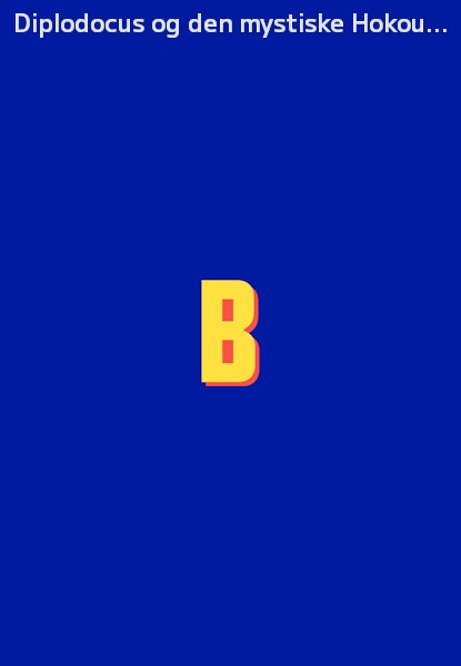 Diplodocus og den mystiske Hokous Pokus