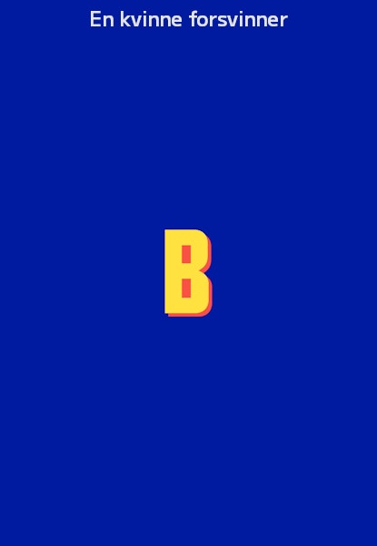 En kvinne forsvinner