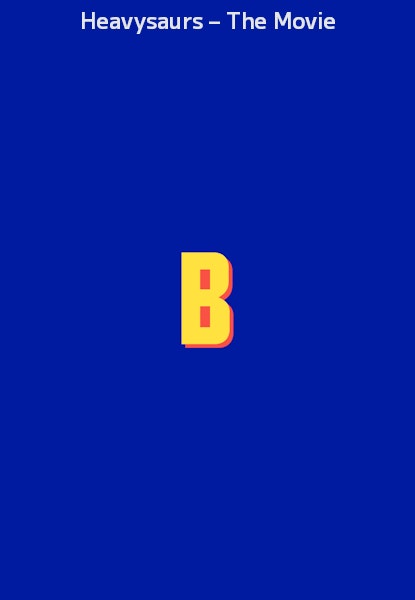 Heavysaurs – The Movie