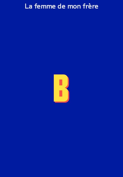 La femme de mon frère