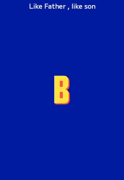 Like Father , like son