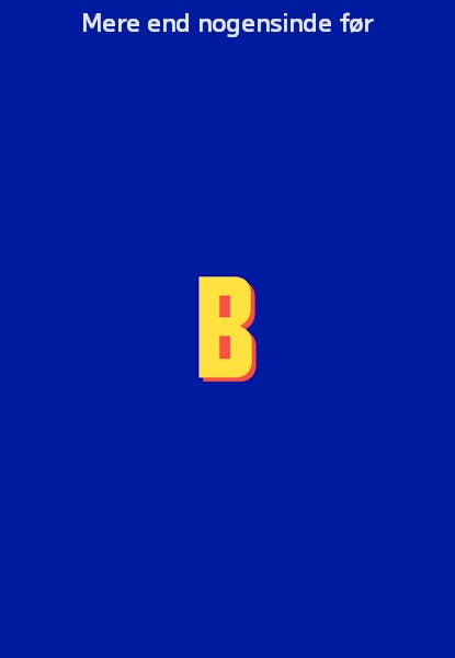 Mere end nogensinde før