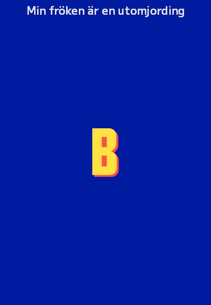 Min fröken är en utomjording