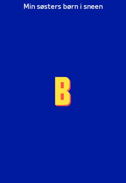 Min søsters børn i sneen