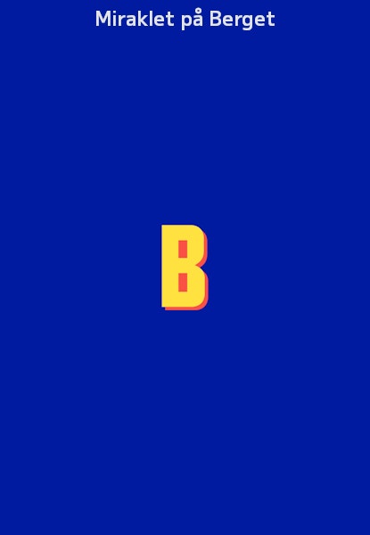 Miraklet på Berget