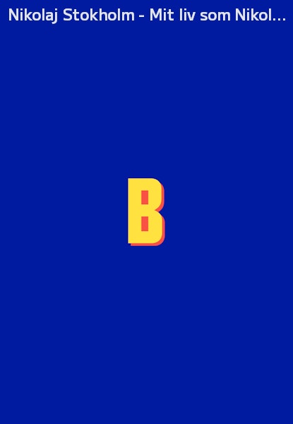 Nikolaj Stokholm - Mit liv som Nikolaj Stokholm