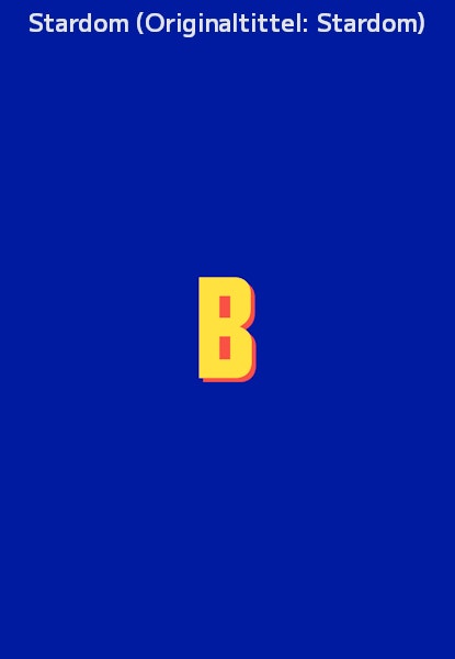 Stardom (Originaltittel: Stardom)