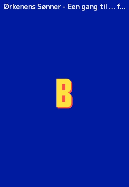 Ørkenens Sønner - Een gang til … for Prins Knud