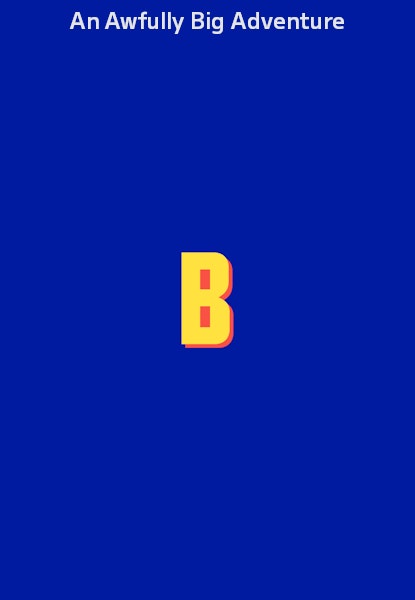 An Awfully Big Adventure