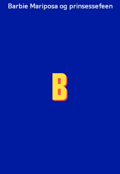 Barbie Mariposa og prinsessefeen