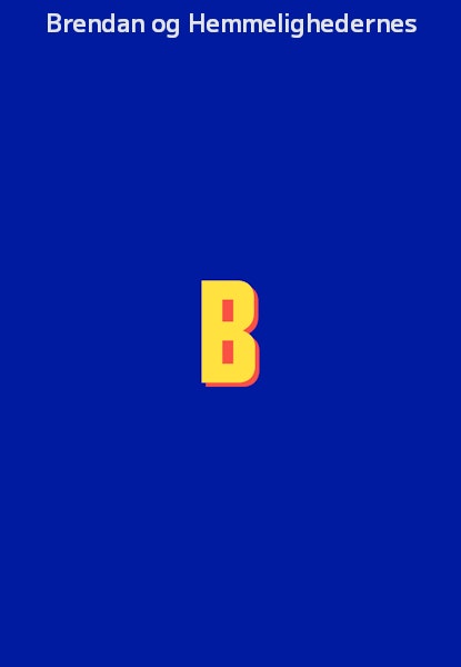 Brendan og Hemmelighedernes