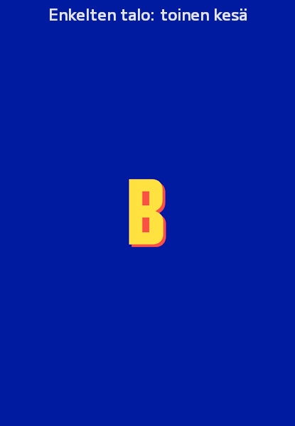 Enkelten talo: toinen kesä