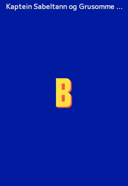 Kaptein Sabeltann og Grusomme Gabriel