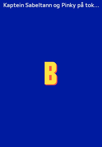 Kaptein Sabeltann og Pinky på tokt med den sorte d