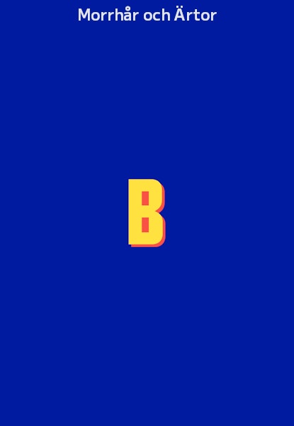 Morrhår och Ärtor