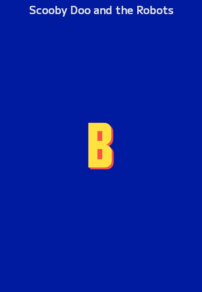 Scooby Doo and the Robots