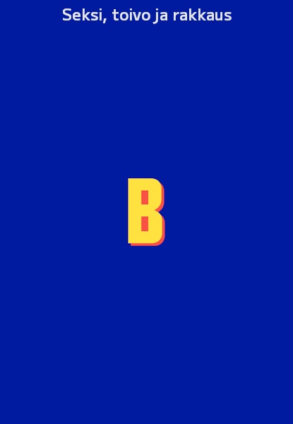 Seksi, toivo ja rakkaus