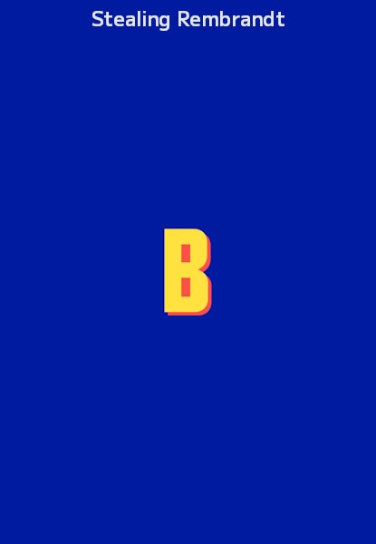 Stealing Rembrandt