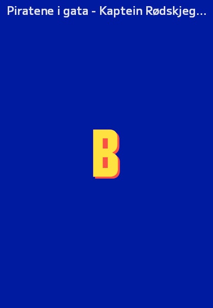 Piratene i gata - Kaptein Rødskjeggs skatt