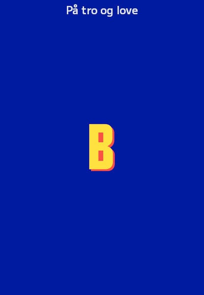På tro og love