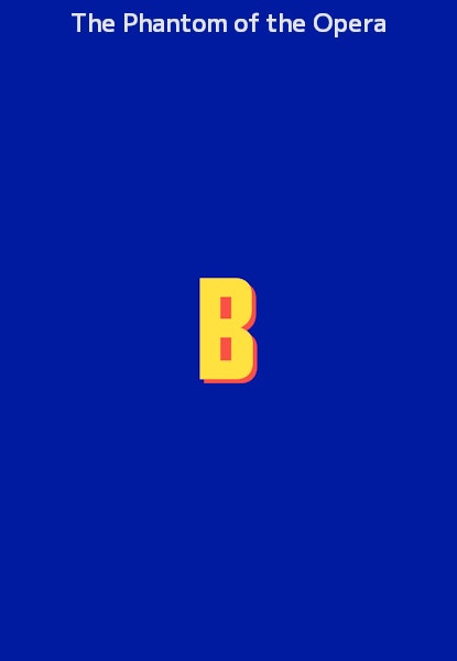 The Phantom of the Opera