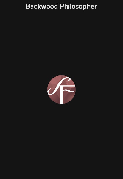 Backwood Philosopher