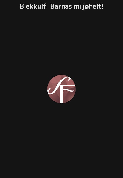 Blekkulf: Barnas miljøhelt!