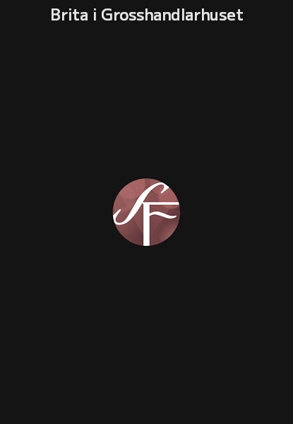 Brita i Grosshandlarhuset