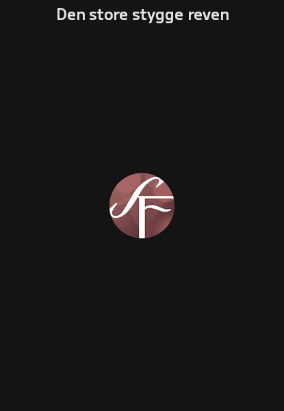 Den store stygge reven