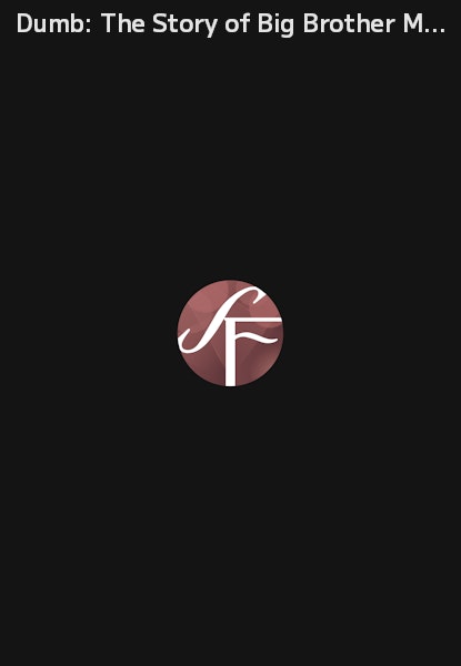 Dumb: The Story of Big Brother Magazine