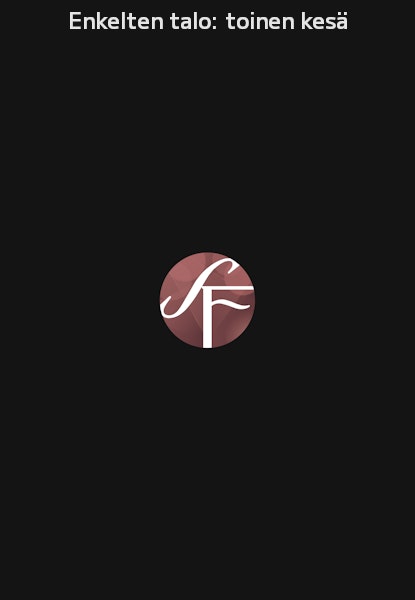 Enkelten talo: toinen kesä