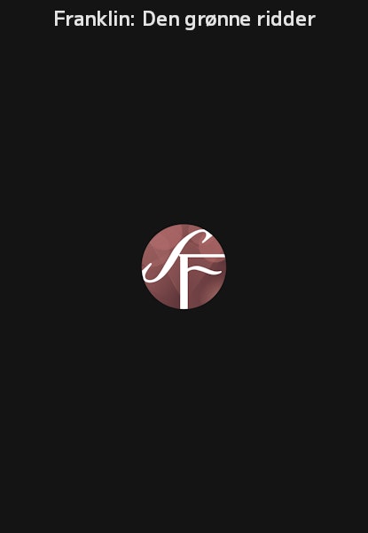 Franklin: Den grønne ridder