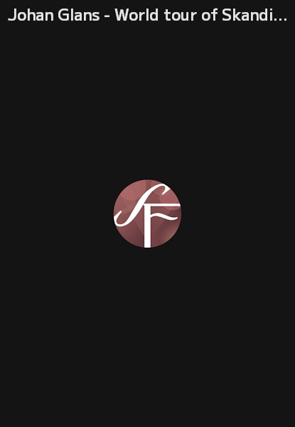Johan Glans - World tour of Skandinavien