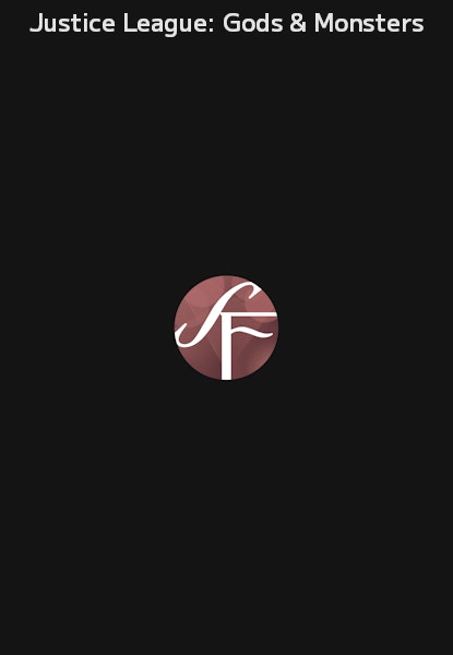 Justice League: Gods & Monsters