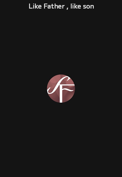 Like Father , like son