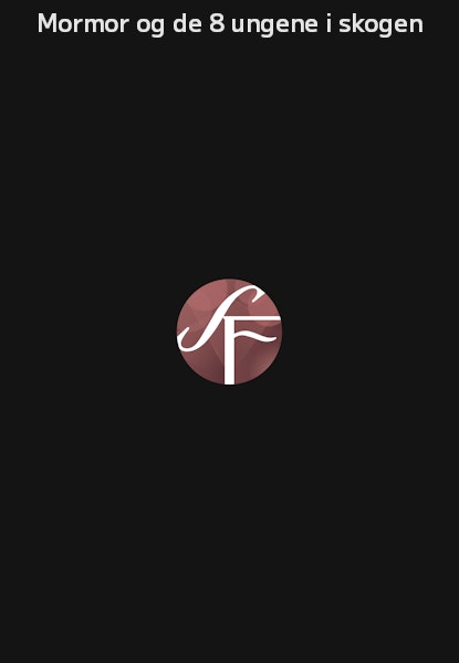 Mormor og de 8 ungene i skogen