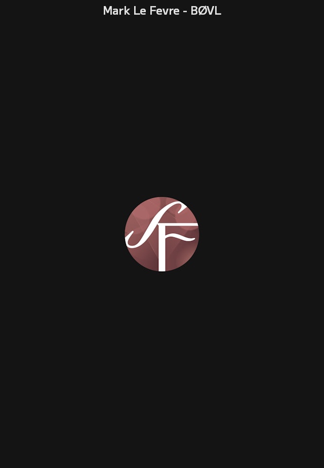 Mark Le Fevre - BØVL