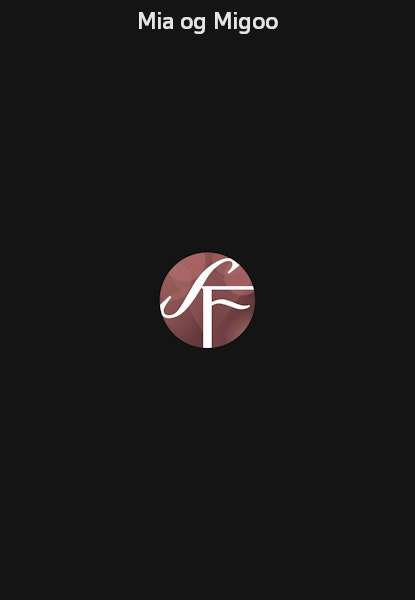 Mia og Migoo