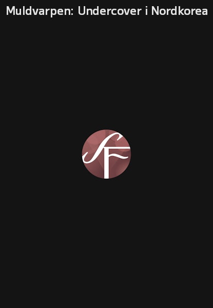 Muldvarpen: Undercover i Nordkorea