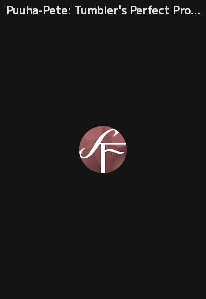 Puuha-Pete: Tumbler's Perfect Promenade