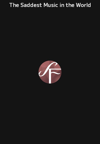 The Saddest Music in the World