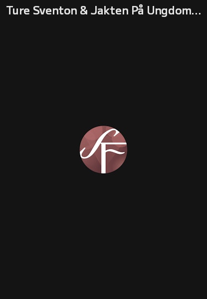 Ture Sventon & Jakten På Ungdomens Källa