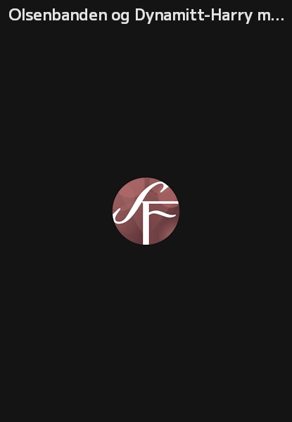 Olsenbanden og Dynamitt-Harry mot nye höyder