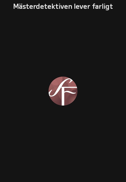 Mästerdetektiven lever farligt