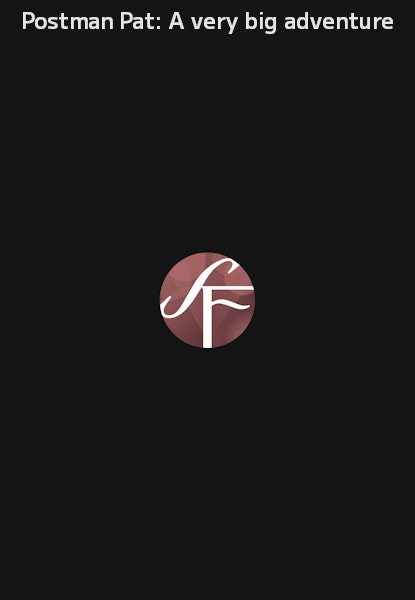 Postman Pat: A very big adventure