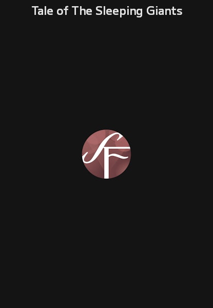 Tale of The Sleeping Giants