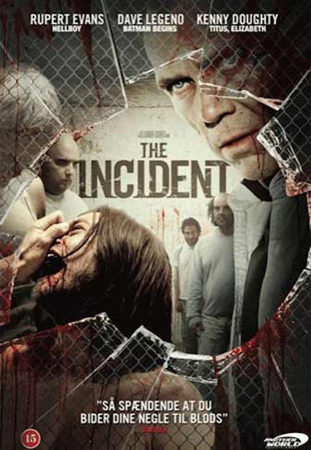 The Incident